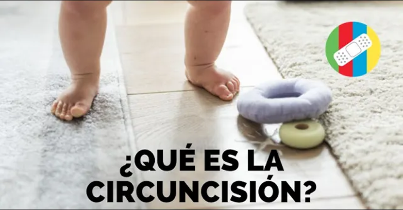 imagen del video ¿Qué es la Circuncisión?
